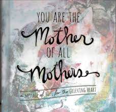 Book cover for You Are The Mother of All Mothers